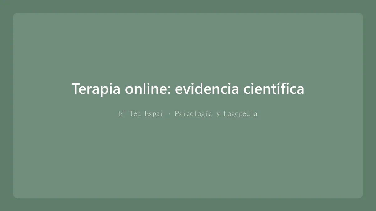 Terapia online, ¿es realmente efectiva? Lo que dice la evidencia científica
